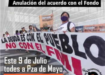 Movilizan este sábado contra el acuerdo con el FMI
